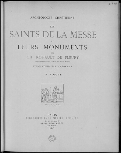 Les Saints de la messe et leurs monuments. IVe volume
