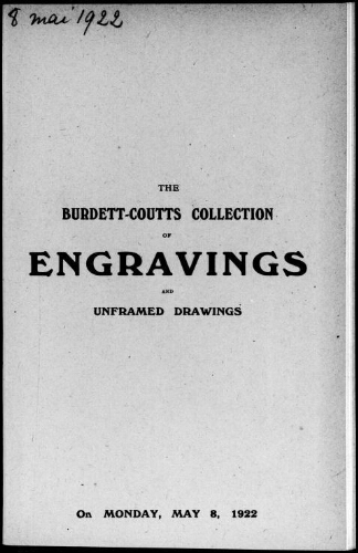 The Burdett-Coutts collection of engravings and unframed drawings : [vente du 8 mai 1922]