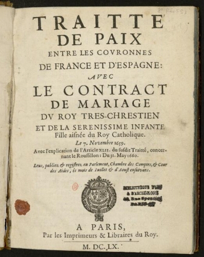 [Recueil factice de livrets de fête relatifs à l'entrée royale de Louis XIV et Marie-Thérèse d'Autriche dans Paris, le 26 août 1660]