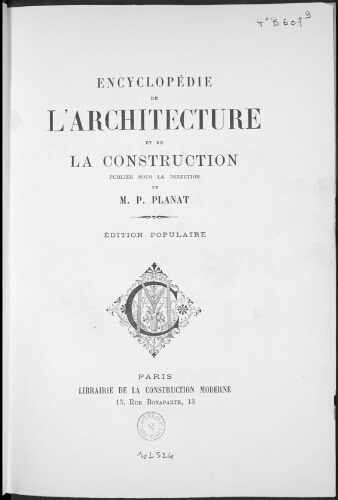 Encyclopédie de l'architecture et de la construction. GO - LE