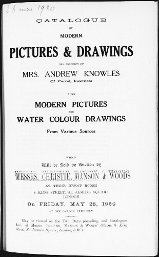 Catalogue of modern pictures and drawings the property of Mrs. Andrew Knowles, of Carrol, Inverness [...] : [vente du 28 mai 1920]