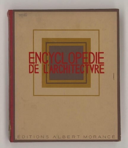 Encyclopédie de l'architecture, constructions modernes. Tome 10