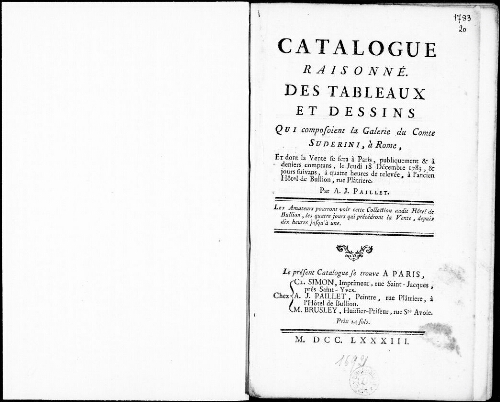Catalogue raisonné des tableaux et dessins qui composaient la galerie du comte Suderini à Rome [...] : [vente du 18 décembre 1783]