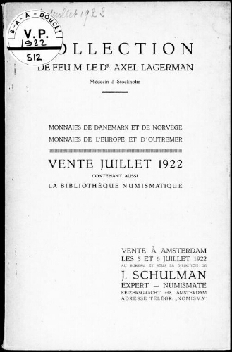 Collection de feu M. le Dr. Axel Lagerman, médecin à Stockholm [...] : [vente des 5 et 6 juillet 1922]