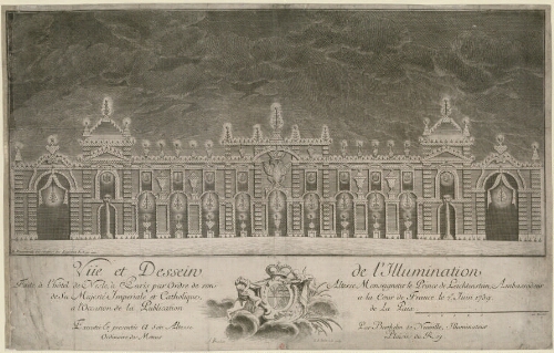 Vue et dessin de l'illumination, faite à l'Hôtel de Nesle, à Paris, par ordre de son Altesse, Monseigneur le Prince de Leichtenstein [...], le 7 Juin 1739, à l'occasion de la publication de la Paix [...]