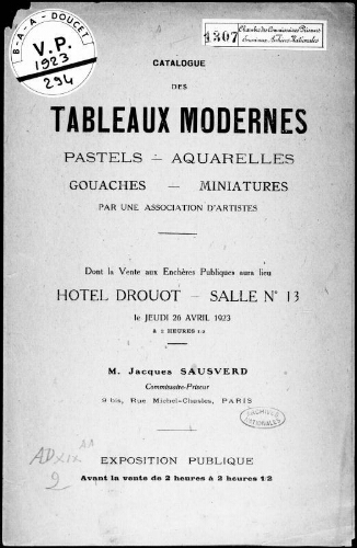 Catalogue des tableaux modernes, pastels, aquarelles, gouaches, miniatures, par une association d'artistes [...] : [vente du 26 avril 1923]