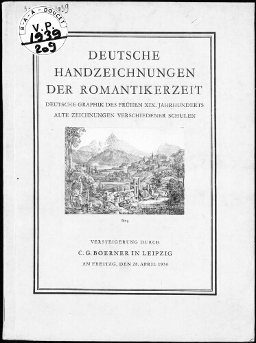 Handzeichnungen der Brüder Olivier ; Deutsche Zeichnungen des XIX. Jahrhunderts […] : [vente du 28 avril 1939]