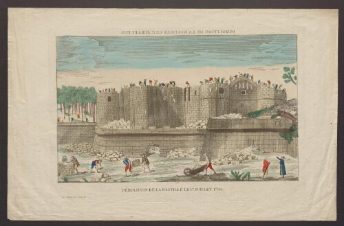 Démolition de la Bastille le 17 juillet 1789