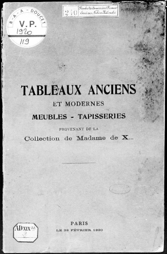 Catalogue des tableaux anciens et modernes [...] Meubles et tapisseries du XVIIIe siècle et autres [...]: [vente du 28 février 1920]