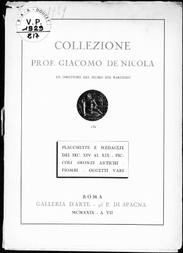 Collezione Prof. Giacomo de Nicola, ex direttore del Museo del Bargello [...] : [vente du 20 mars 1929]