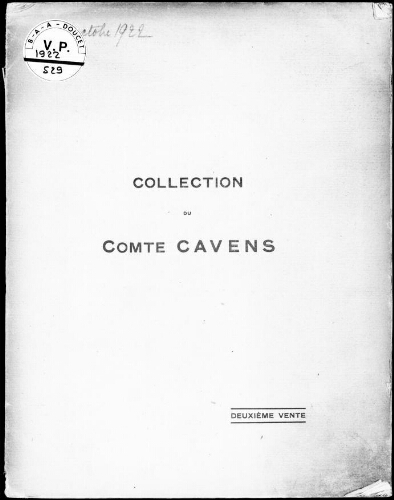 Collection du Comte Cavens (deuxième vente) : [vente des 5 et 6 octobre 1922]