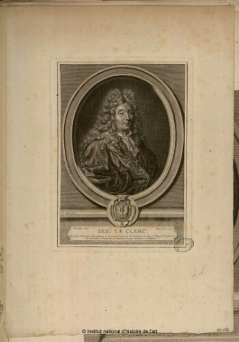 Sébastien Le Clerc, chevalier romain, dessinateur et graveur ordinaire du Cabinet du Roy [...]