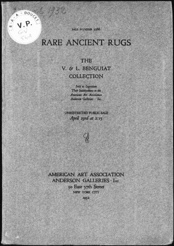 Rare ancient rugs, the V. & L. Benguiat collection [...] : [vente du 23 avril 1932]