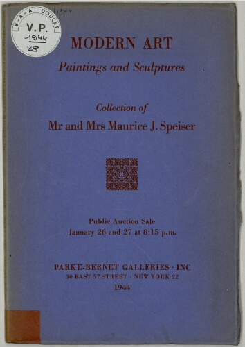 Collection of Mr and Mrs Maurice J. Speiser ; Modern art, paintings and sculptures : [vente des 26 et 27 janvier 1944]