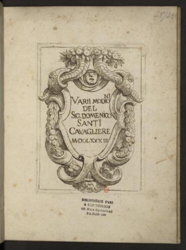 Varii modioni del Sig. Domenico Santi Cavagliere