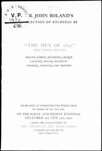 Mr. John Boland's Collection of Etchings by the Men of 1830 and Other Artists [...] : [vente des 2 et 3 décembre 1920]