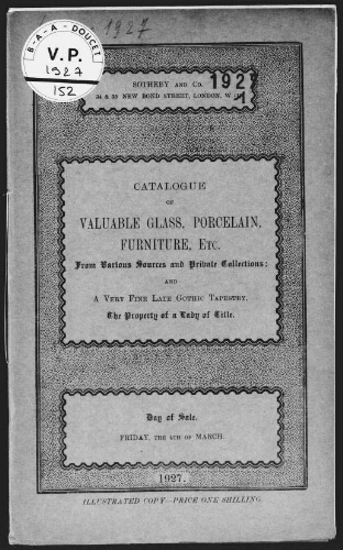 Catalogue of valuable glass, porcelain, furniture, etc. [...], the property of a lady of title : [vente du 4 mars 1927]