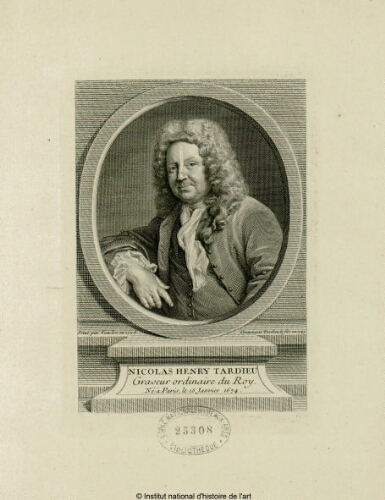Nicolas Henry Tardieu, graveur ordinaire du Roy, né à Paris le 15 janvier 1674