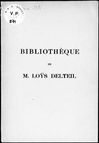Bibliothèque de M. Loÿs Delteil : [vente des 4 et 5 mai 1931]