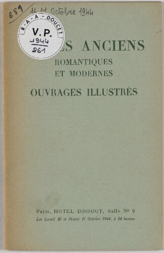 Livres anciens, romantiques et modernes, ouvrages illustrés : [vente des 16 et 17 octobre 1944]