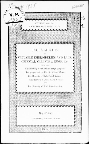 Catalogue of valuable embroideries and lace [...], the property of the late Dr. Hugh Playfair [...] : [vente du 17 mai 1928]