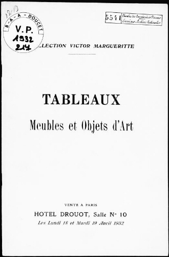 Collection Victor Margueritte. Tableaux, meubles et objets d'art : [vente des 18 et 19 avril 1932]