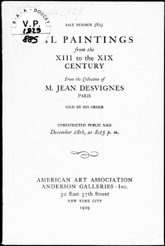 Oil paintings from the XIII to the XIX century, from the collection of M. Jean Desvignes […] : [vente du 18 décembre 1929]
