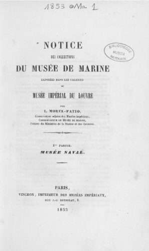 Notice des collections du Musée de Marine [...]. 1re partie : Musée naval