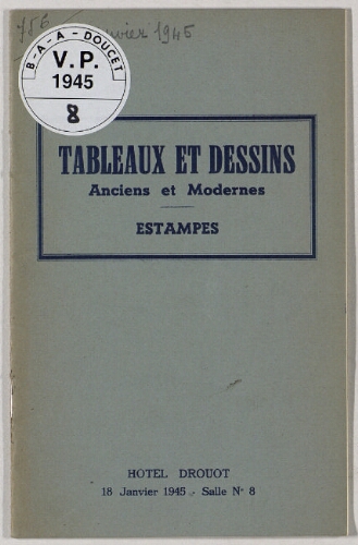 Tableaux et dessins anciens et modernes, estampes : [vente du 18 janvier 1945]