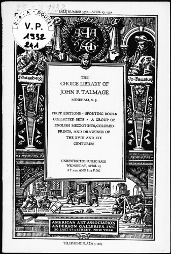 Choice library of John F. Talmage, Mendham, N. J., first editions of noted authors, sporting books [...] : [vente du 27 avril 1932]