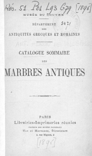 Catalogue sommaire des marbres antiques