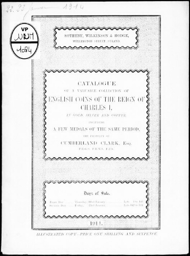 Catalogue of a valuable collection of English coin of the reign of Charles I [...] : [vente du 22 janvier 1914]