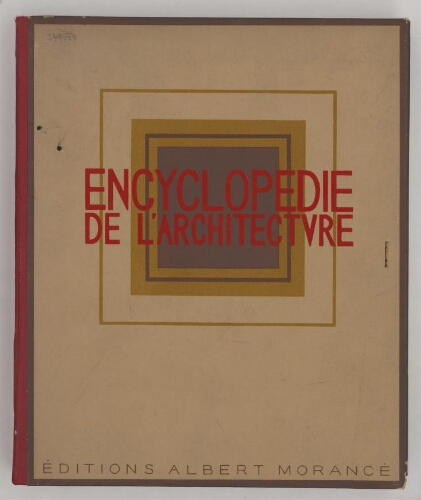 Encyclopédie de l'architecture, constructions modernes. Tome 2