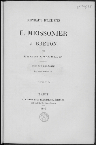 E. Meissonier, J. Breton : portraits d'artistes