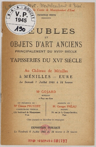 Succession du Comte de Montalembert d'Essé, première vente ; Meubles et objets d'art anciens […] : [vente du 7 juillet 1945]