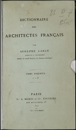 Dictionnaire des architectes français. Tome 1