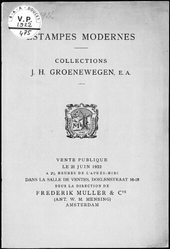 Estampes modernes. Collections J. H. Groenewegen, E. A. : [vente du 21 juin 1922]