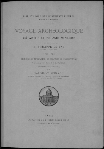 Voyage archéologique en Grèce et en Asie Mineure [...]