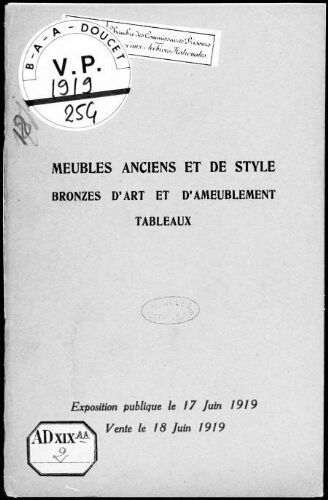 Catalogue des meubles anciens et de style, bronzes d'art et d'ameublement [...] : [vente du 18 juin 1919]
