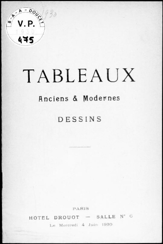 Tableaux anciens et modernes, dessins : [vente du 4 juin 1930]