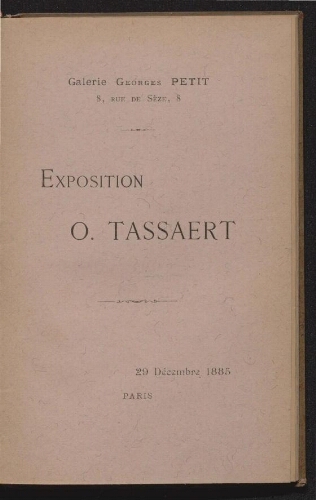 Exposition O. Tassaert, 29 décembre 1885, Galerie Georges Petit