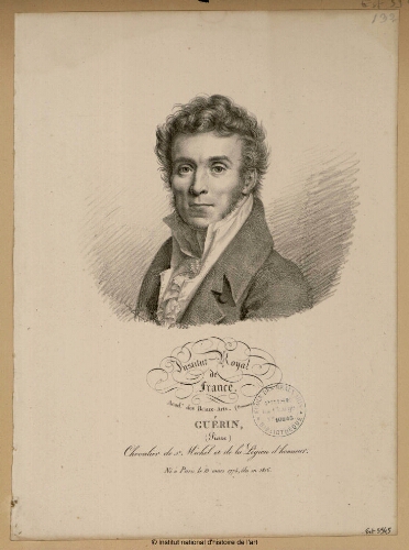 Guérin (Pierre), Chevalier de Saint-Michel et de la Légion d'honneur, né à Paris, le 13 mars 1774, élu en 1816 (Institut Royal de France, Académie des Beaux-Arts)