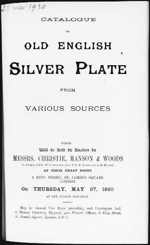 Catalogue of old English silver plate from various sources : [vente du 27 mai 1920]
