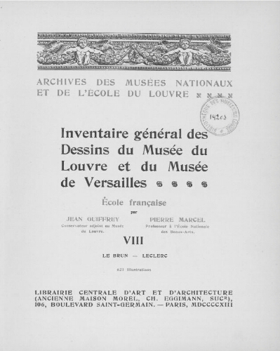 Inventaire général des dessins du Musée du Louvre et du Musée de Versailles. Tome 8 : Lebrun-Leclerc