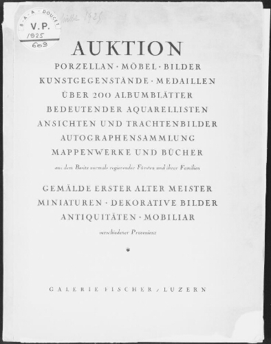 Auktion porzellan, Möbel, Bilder, Kunstgegenstände, Medaillen [...] : [vente des 6 et 7 juillet 1925]