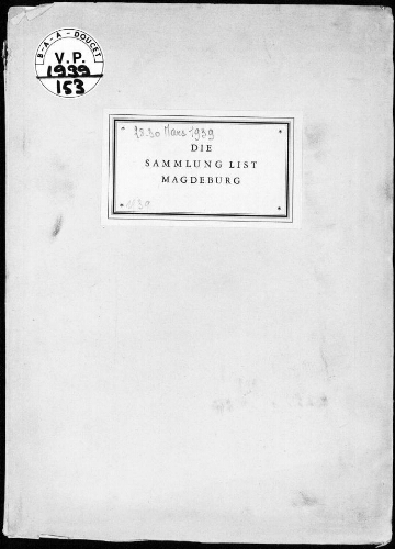 Sammlung List, Magdeburg, Europäisches Kunstgewerbe des 13. bis 18. Jahrhunderts […] : [vente du 28 au 30 mars 1939]