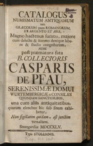 Catalogus numismatum antiquorum tam Graecorum quam Romanorum, ex argento et aere [...] : [vente de 1745]