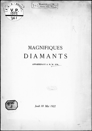 Magnifiques diamants appartenant à M. R. d'H. : [vente du 18 mai 1922]