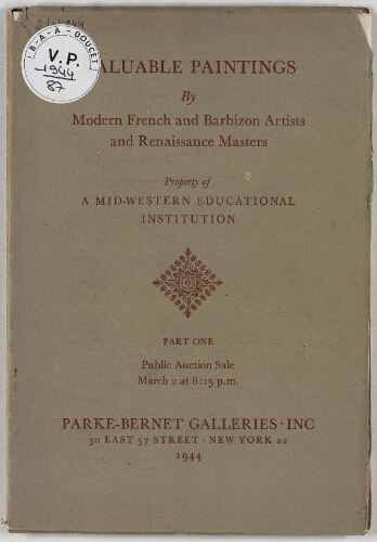Valuable paintings by modern French and Barbizon artists and Renaissance masters [...] : [vente du 2 mars 1944]