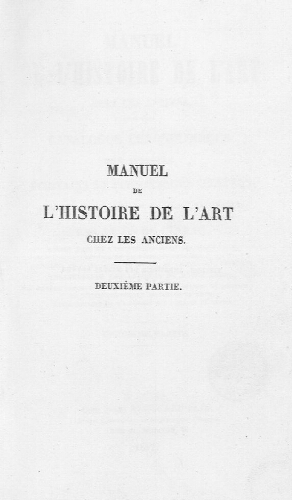 Manuel d'Histoire de l'Art chez les Anciens. 2ème partie